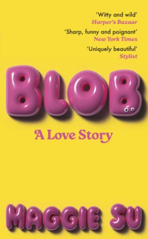 BLOB : A Love Story
