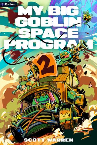 My Big Goblin Space Program 2: An Astronaut Reincarnation LitRPG