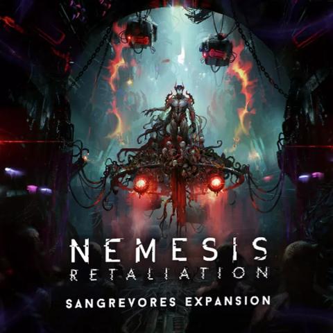 Nemesis Retaliation: The Sangrevores Expansion