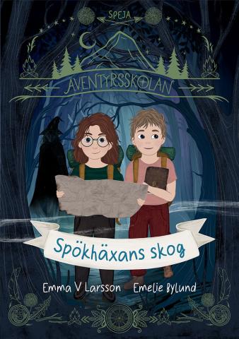 Äventyrsskolan: Spökhäxans skog