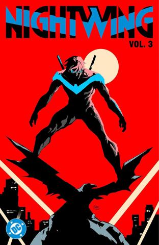 Nightwing Vol. 3: The Cirque du Sin Nightwing Vol. 3: The Cirque du Sin