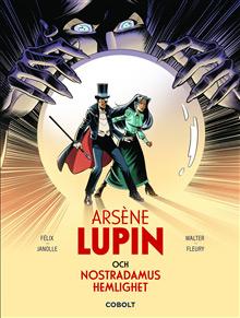 Arsène Lupin och Nostradamus hemlighet Arsène Lupin och Nostradamus hemlighet