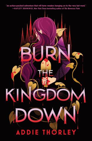 Burn the Kingdom Down Burn the Kingdom Down
