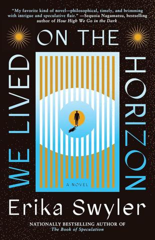 We Lived on the Horizon