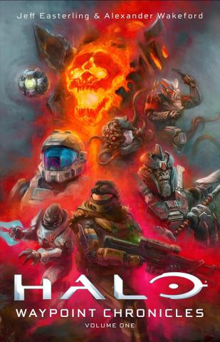 Halo: Waypoint Chronicles Volume 1