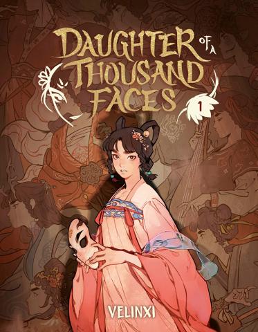 Daughter of a Thousand Faces: Volume 1