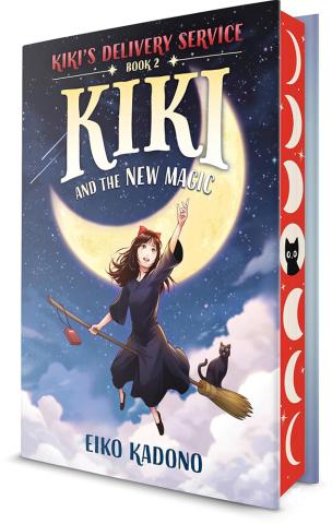 Kiki and the New Magic: A Kiki's Delivery Service Novel (Deluxe Edition)