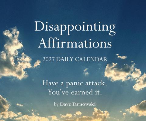 Disappointing Affirmations 2027 Daily Calendar Disappointing Affirmations 2027 Daily Calendar