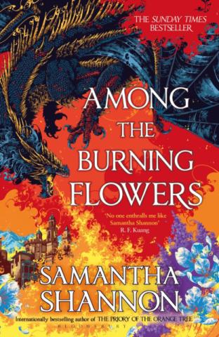 Among the Burning Flowers Among the Burning Flowers