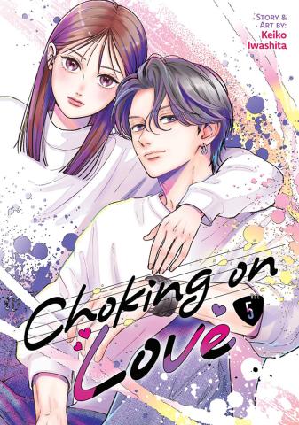 Choking on Love Vol 5