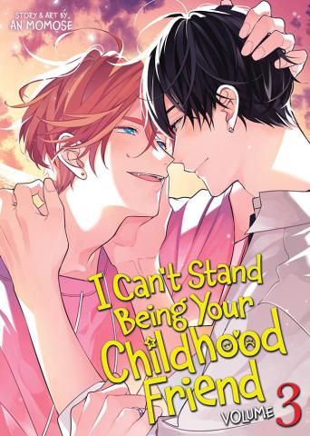 I Can't Stand Being Your Childhood Friend Vol. 3 I Can't Stand Being Your Childhood Friend Vol. 3