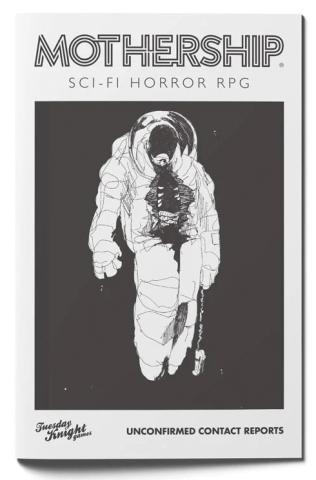 Mothership RPG: Unconfirmed Contact Reports