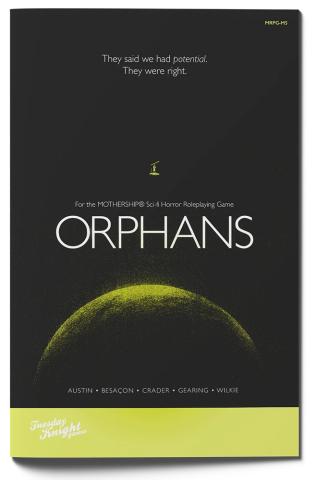 Mothership RPG: Orphans