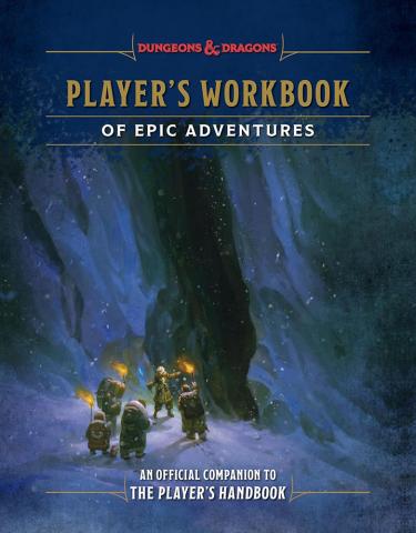 Dungeons & Dragons: Player's Workbook of Epic Adventures