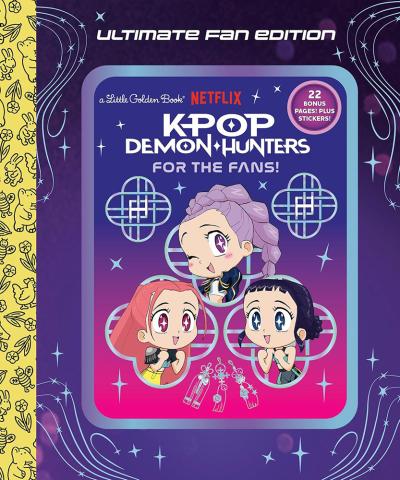 K-Pop Demon Hunters: For the Fans - A Little Golden Book (Ultimate Fan Edition) K-Pop Demon Hunters: For the Fans - A Little Golden Book (Ultimate Fan Edition)