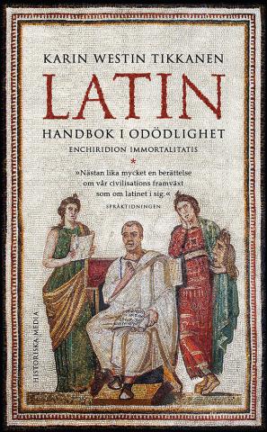 Latin - Handbok i odödlighet
