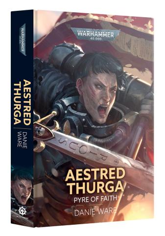 Aestred Thurga: Pyre of Faith