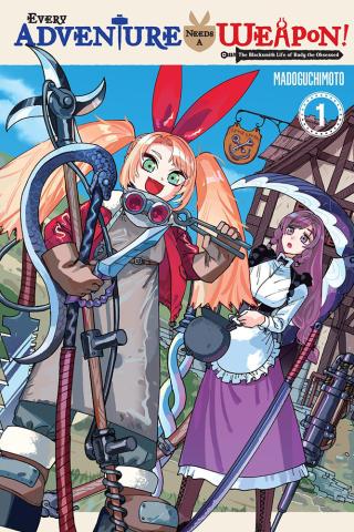 Every Adventure Needs a Weapon!, Vol. 1: The Blacksmith Life of Rudy