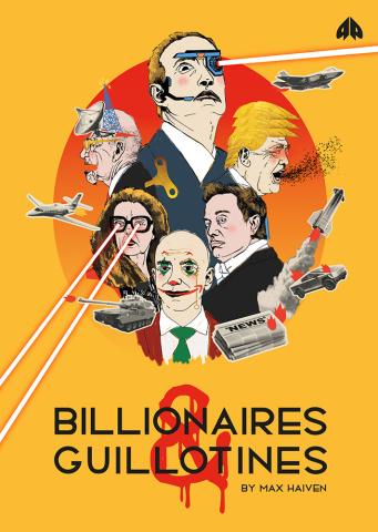 Billionaires & Guillotines