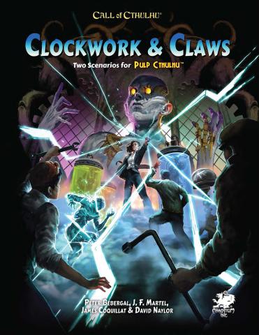 Pulp Cthulhu: Clockwork & Claws Pulp Cthulhu: Clockwork & Claws