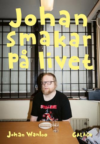 Johan smakar på livet Johan smakar på livet