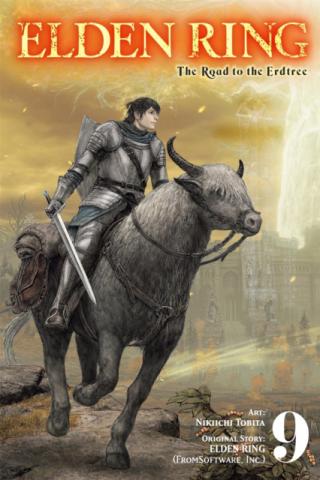 Elden Ring: The Road to the Erdtree Vol 9 Elden Ring: The Road to the Erdtree Vol 9