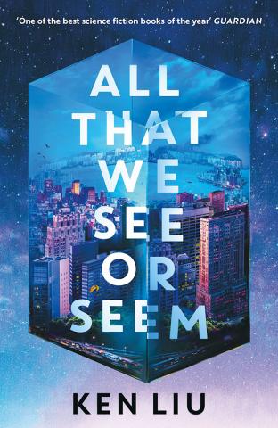 All That We See or Seem All That We See or Seem
