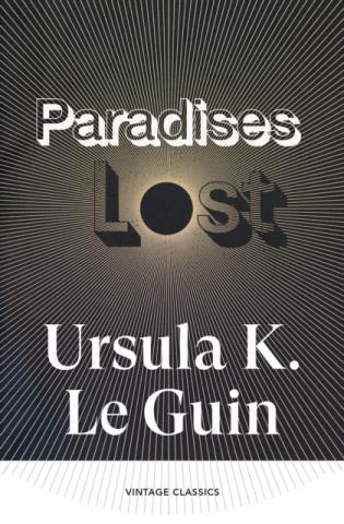 Paradises Lost Paradises Lost