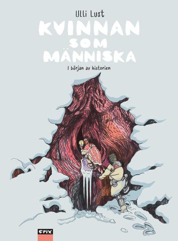 Kvinnan som människa 1 - I början av historien