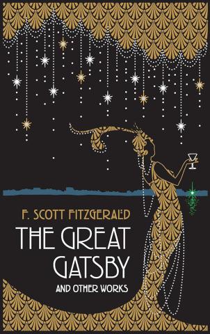 The Great Gatsby and Other Works The Great Gatsby and Other Works