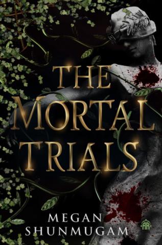 The Mortal Trials The Mortal Trials