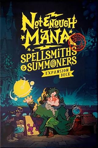 Not Enough Mana: Spellsmiths & Summoners Expansion Not Enough Mana: Spellsmiths & Summoners Expansion