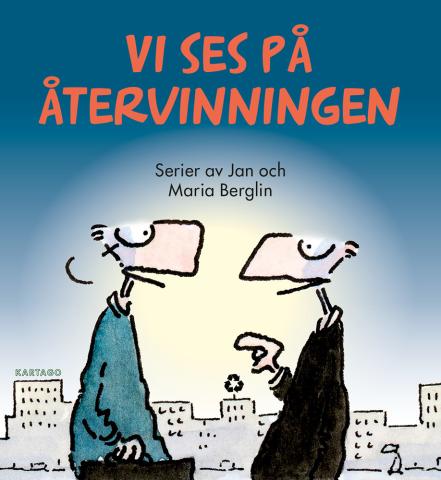 Vi ses på återvinningen Vi ses på återvinningen