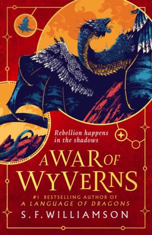 A War of Wyverns A War of Wyverns