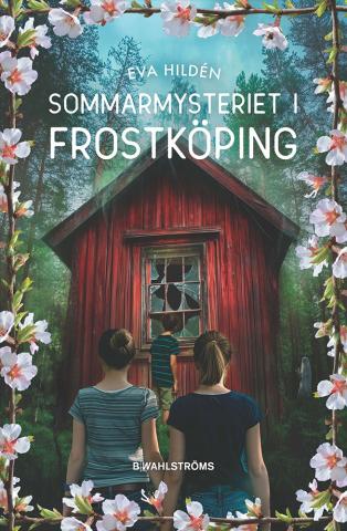 Sommarmysteriet i Frostköping Sommarmysteriet i Frostköping