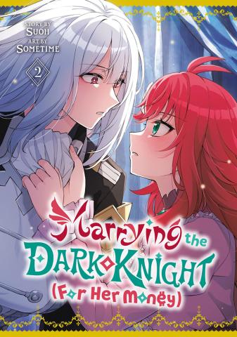 Marrying the Dark Knight (For Her Money) 2 Marrying the Dark Knight (For Her Money) 2