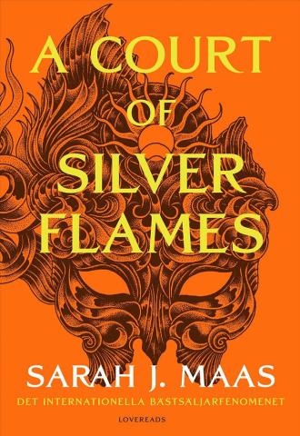 A Court of Silver Flames (svensk utgåva) A Court of Silver Flames (svensk utgåva)