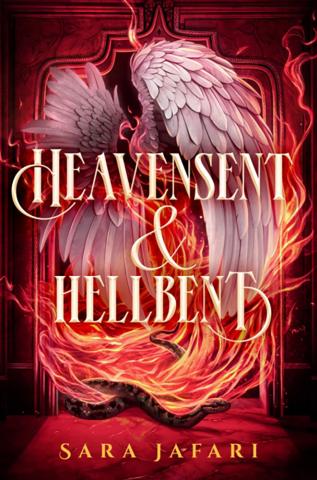 Heavensent & Hellbent Heavensent & Hellbent