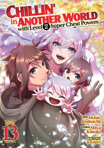 Chillin' in Another World with Level 2 Super Cheat... Vol 13 Chillin' in Another World with Level 2 Super Cheat... Vol 13
