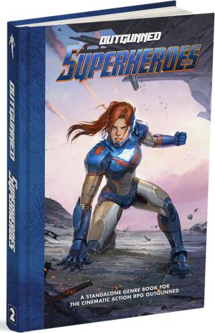 Outgunned RPG: Superheroes Core Rulebook