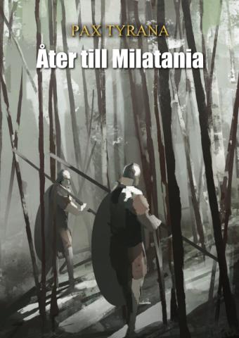 Dekaeder: Pax Tyrana - Åter till Milatania Dekaeder: Pax Tyrana - Åter till Milatania