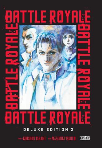 Battle Royale Deluxe Edition Vol 2 Battle Royale Deluxe Edition Vol 2