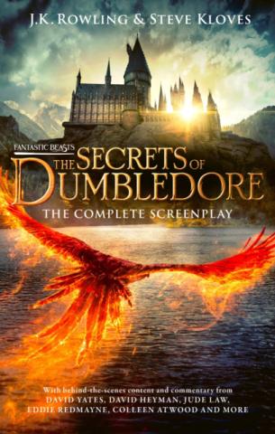 The Secrets of Dumbledore: The Complete Screenplay