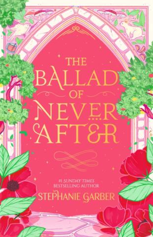 The Ballad of Never After The Ballad of Never After