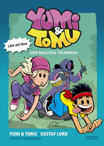 Yumi & Tomu: Den magiska trumman (Lätt att läsa)
