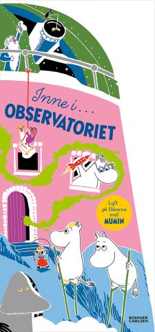 Mumintrollen: Inne i observatoriet (Board Book)