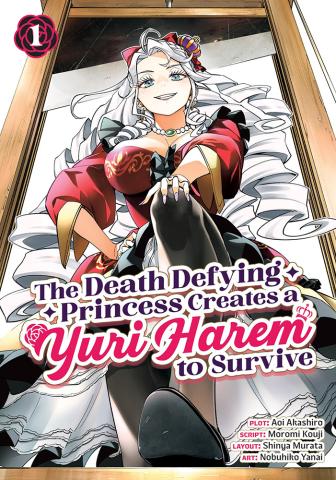 The Death Defying Princess Creates a Yuri Harem to Survive Vol. 1 The Death Defying Princess Creates a Yuri Harem to Survive Vol. 1