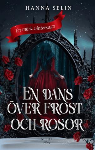 En dans över frost och rosor En dans över frost och rosor