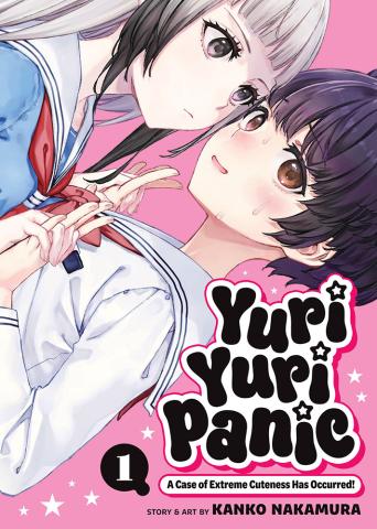 Yuri Yuri Panic: A Case of Extreme Cuteness Has Occurred! Vol. 1 Yuri Yuri Panic: A Case of Extreme Cuteness Has Occurred! Vol. 1