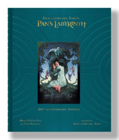 Guillermo del Toro's Pan's Labyrinth: Inside the Creation of a Modern Fairy Tale (20th Anniversary Edition) Guillermo del Toro's Pan's Labyrinth: Inside the Creation of a Modern Fairy Tale (20th Anniversary Edition)